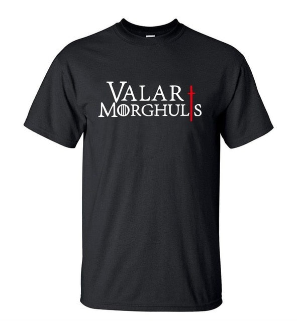 VALAR MORGHULIS