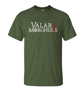 VALAR MORGHULIS