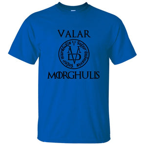 VALAR MORGHULIS